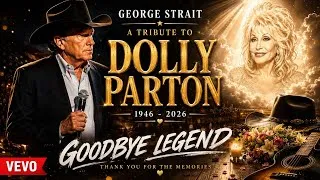 Thumbnail: Sad Tribute To Dolly Parton | Farewell Virtues Woman | George Strait