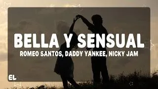 Thumbnail: Romeo Santos, Daddy Yankee, Nicky Jam - Bella Y Sensual (Letra)