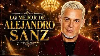 Thumbnail: Top 25 Alejandro Sanz Best Songs | Looking for Paradise and Cuando Nadie Me Ve