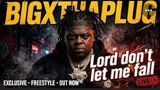 Thumbnail: BigXthaplug - Lord, Please Don't Let Me Fall | 2026 Music Video ( Fan Made)