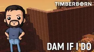 Thumbnail: The Great Beaver Dam is done (and unnecessary). | Ep 9 | Timberborn - Folktails