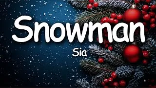 Thumbnail: Sia - Snowman (Lyrics) | Christmas Song