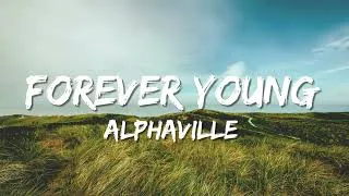 Thumbnail: Alphaville - Forever Young (Lyrics)