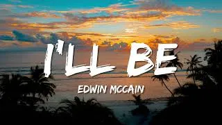 Thumbnail: Edwin McCain - I'll Be (Lyrics)