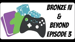 Thumbnail: Bronze IV & Beyond Episode 3 - League of Legends