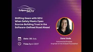 Thumbnail: Shifting Gears with SDV: When Safety Meets Open Source: Building Trust in the Software-Defined Road