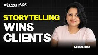Thumbnail: Sakshi Jalan on Storytelling, AI, and Client Trust in Marketing