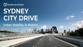 Thumbnail: Sydney City Drive: Real Footage of Urban Mobility and Future Infrastructure