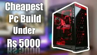 Thumbnail: Cheapest Pc Build Rs 5000/- Only | Best Pc Build For Students | Hindi | 2018
