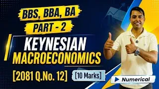Thumbnail: Numerical BBS 2nd/BBA 2nd Sem. |Keynesian Macroeconomics |