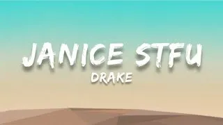 Thumbnail: Drake - Janice STFU (Lyrics)