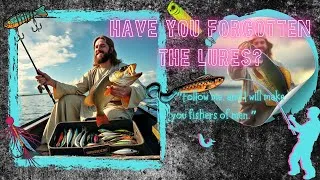 Thumbnail: Have You Forgotten The Lures!