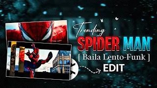 Thumbnail: Trending Baila lento Spider man Edit in capcut | Edit with GK