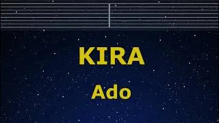 Thumbnail: Karaoke♬ KIRA - Ado【No Guide Melody】 Instrumental, Lyric Romanized