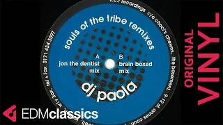 Thumbnail: DJ Paola - Souls Of The Tribe (Jon The Dentist Mix) (1998) - VINYL