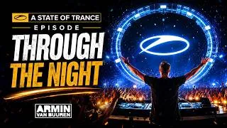 Thumbnail: A State of Trance Episode – Through The Night