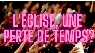 Thumbnail: L’ÉGLISE, UNE PERTE DE TEMPS?? #Africains