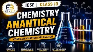 Thumbnail: ICSE Class 10 Analytical Chemistry | Complete Chapter Explained | Colour Changes & Observations
