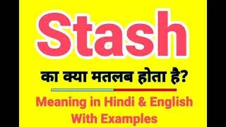 Thumbnail: Stash meaning in Hindi | Stash ka kya matlab hota hai | Daily use English words