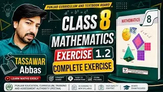 Thumbnail: Class 8 math chapter 1 exercise 1.2 punjab education curriculum PECTAA 2026-27