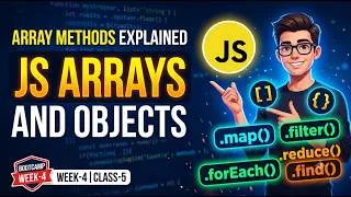 Thumbnail: JavaScript Arrays & Objects | Array Methods Explained | Web Dev Bootcamp