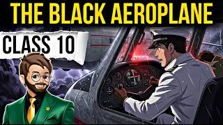 Thumbnail: The Black Aeroplane Class 10 | Animated | Full (हिन्दी में) Explained | Two stories about flying