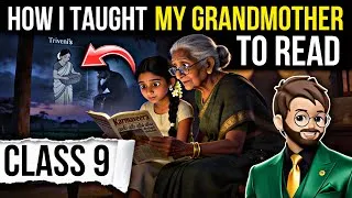 Thumbnail: How I Taught My Grandmother To Read Class 9 | Animation | Full (हिंदी में) Explained | kaveri Ch-1