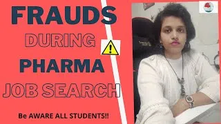 Thumbnail: Frauds during Pharma Job search- For Freshers/students_Be Aware of!!
