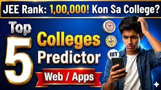 Thumbnail: Top 5 JEE College Predictors Tools 2026 🔥   | Best Websites for JoSAA Counselling  | Educationiya 
