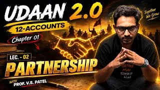 Thumbnail: Class 12 Account |Chapter 1: Introduction to Partnership |Lecture 2| GSEB English Medium| Board 2027
