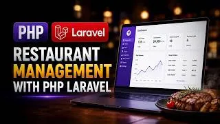 Thumbnail: Build Amazing Restaurant Management System using PHP & Laravel