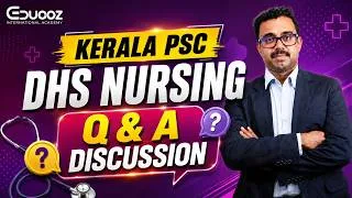Thumbnail: Kerala PSC DHS Nursing | High Yield Q&A Discussion