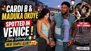Thumbnail: Cardi B And Maduka Okoye Spotted In Venice Italy Getaway New Couple Alert