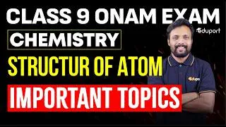Thumbnail: Onam Exam| Class 9 Chemistry| Structure Of Atom - Most Important Topics| Eduport Class 9