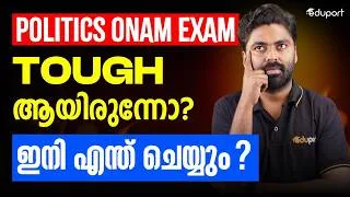 Thumbnail: Politics Onam Exam Tough ആയിരുന്നോ ? ഇനി എന്ത് ചെയ്യും ? | Eduport | Plus Two