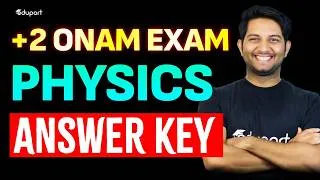 Thumbnail: Plus Two Onam Exam Physics Answer key | Eduport Plus Two