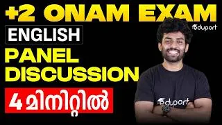 Thumbnail: Plus Two Onam Exam ENGLISH Panel discussion | Eduport Plus Two