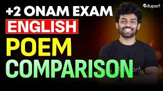 Thumbnail: Plus Two Onam Exam English | Poem Comparison | Learn with Eduport