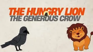 Thumbnail: The Hungry Lion and the Generous Crow 🦁 – A Jungle Story! 🐦✨