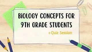 Thumbnail: Biology Basics for 9th Grade + Fun Quiz Challenge!🌱