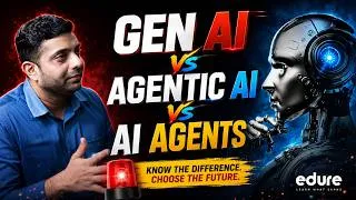 Thumbnail: Gen AI vs Agentic AI Explained Simply  Which AI Will Shape the Future | Edure Learning