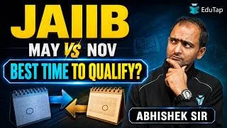 Thumbnail: Best Time to Qualify for the JAIIB Exam: May Attempt Benefits vs November Challenges