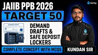 Thumbnail: JAIIB PPB Nov 2026 Online Free Classes | Demand Drafts & Safe Deposit Lockers | JAIIB Nov 2026