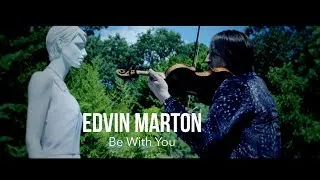 Thumbnail: Edvin Marton - Be With You [Official Video Original Song]