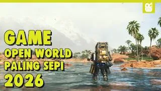 Thumbnail: 10 Game Open World Luas yang Terasa Sangat Sepi!