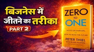 Thumbnail: Zero to One in Hindi | How to start a Business or Startup| Book Summary in Hindi | Part-2