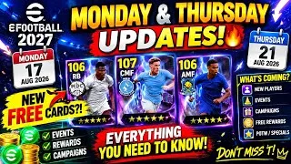 Thumbnail: 🔥 UPCOMING MONDAY & THURSDAY UPDATES in eFootball 2027! 😱 Everything You Need To Know!
