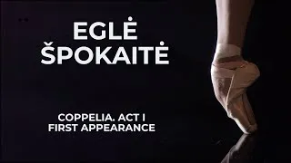 Thumbnail: Egle Spokaite in Coppelia. First Appearance.