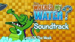 Thumbnail: Level Of The Week - Where's My Water? Soundtrack