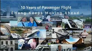 Thumbnail: 10 Years of Passenger Flight:EHang Keeps Moving Ahead